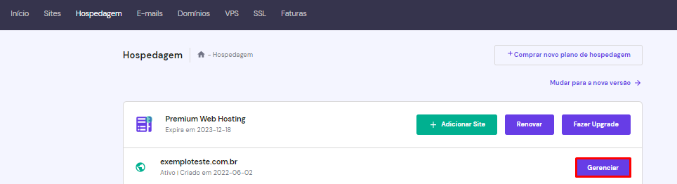 Destaque para o bot&atilde;o de Gerenciar localizado ao lado do nome de dom&iacute;nio do site na sess&atilde;o de hospedagem da Hostinger