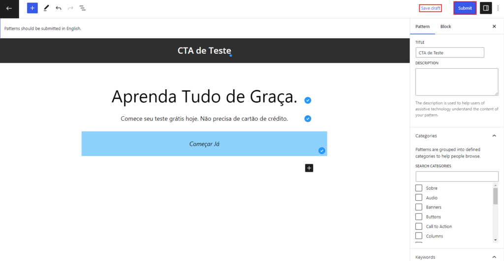 Destaque para as opções de salvar rascunho ou publicar padrão de bloco recém construído no editor
