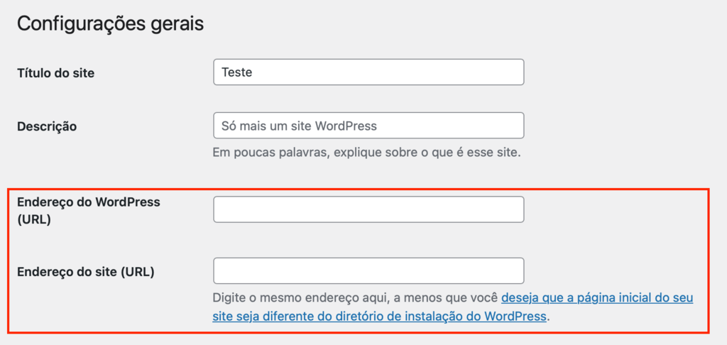 alterando endereço do wordpress (url) e endereço do site (url) nas configurações gerais do wordpress