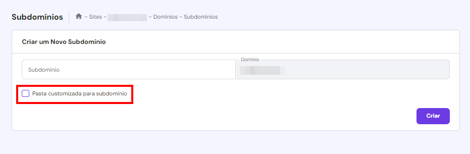 Op&ccedil;&atilde;o para criar uma pasta customizada para seu subdom&iacute;nio