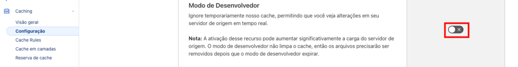 Alternando o bot&atilde;o de modo de desenvolvedor no painel do Cloudflare.