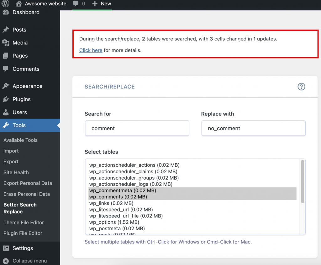 A mensagem de confirmação do plugin Better Search Replace que aparece depois que você executa com sucesso uma busca e substituição no banco de dados do WordPress.