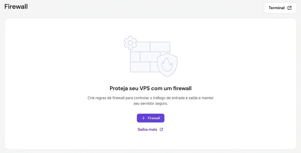 Firewall do VPS Hostinger. Crie regras atrav&eacute;s de uma interface visual, sem precisar usar a linha de comando.