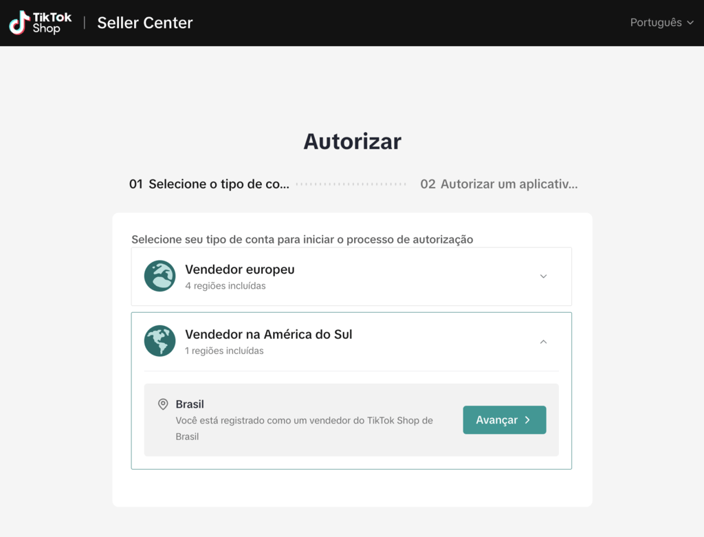 Página Autorizar do Seller Center do TikTok Shop com a opção Vendedor na América do Sul expandida, mostrando Brasil e o botão Avançar