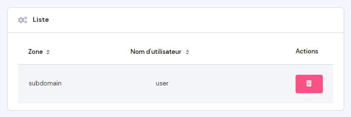 Liste de domaines protégés avec sous-domaine, utilisateur et bouton de suppression en surbrillance