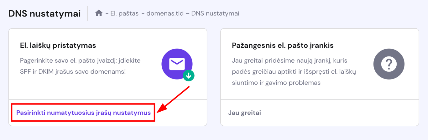 El. pa&scaron;tas: pasirinkti numatytuosius įra&scaron;ų nustatymus