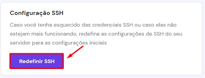 VPS: bot&atilde;o &ldquo;Redefinir SSH&rdquo; em destaque na configura&ccedil;&atilde;o SSH