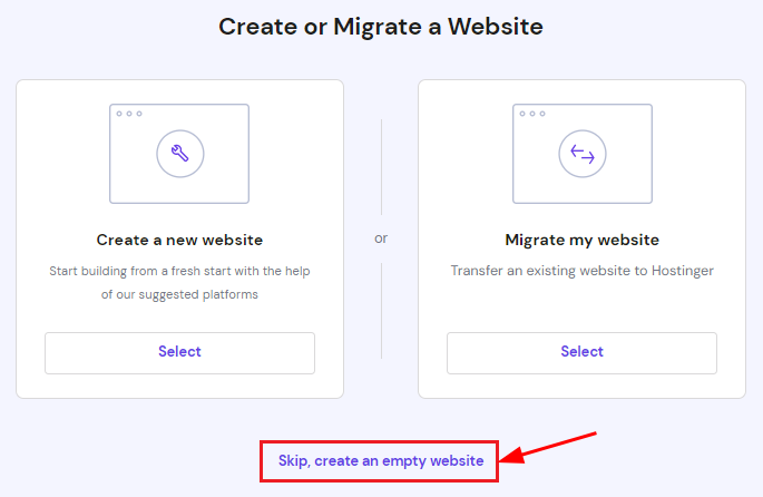 Страница Hostinger з опціями створення або міграції сайту; виділено &laquo;Skip, create an empty website&raquo;