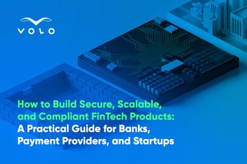A Practical Guide to Building Secure Scalable and Compliant FinTech Products for Banks and Startups