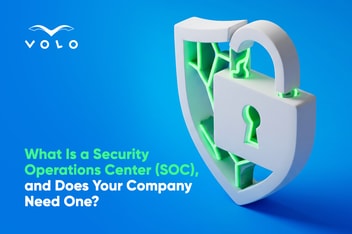 Article banner - What is a Security Operations Center (SOC) and Does Your Company Need One?