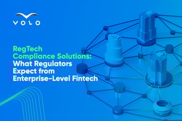 Building RegTech Compliance Solutions That Align With Enterprise Level Fintech Regulatory Expectations