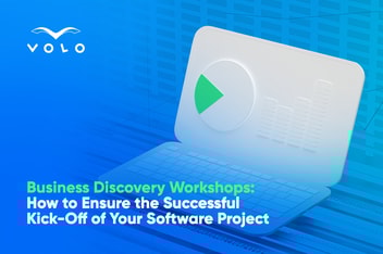 Business Discovery Workshops That Ensure A Successful Kick-Off For Your Software Project