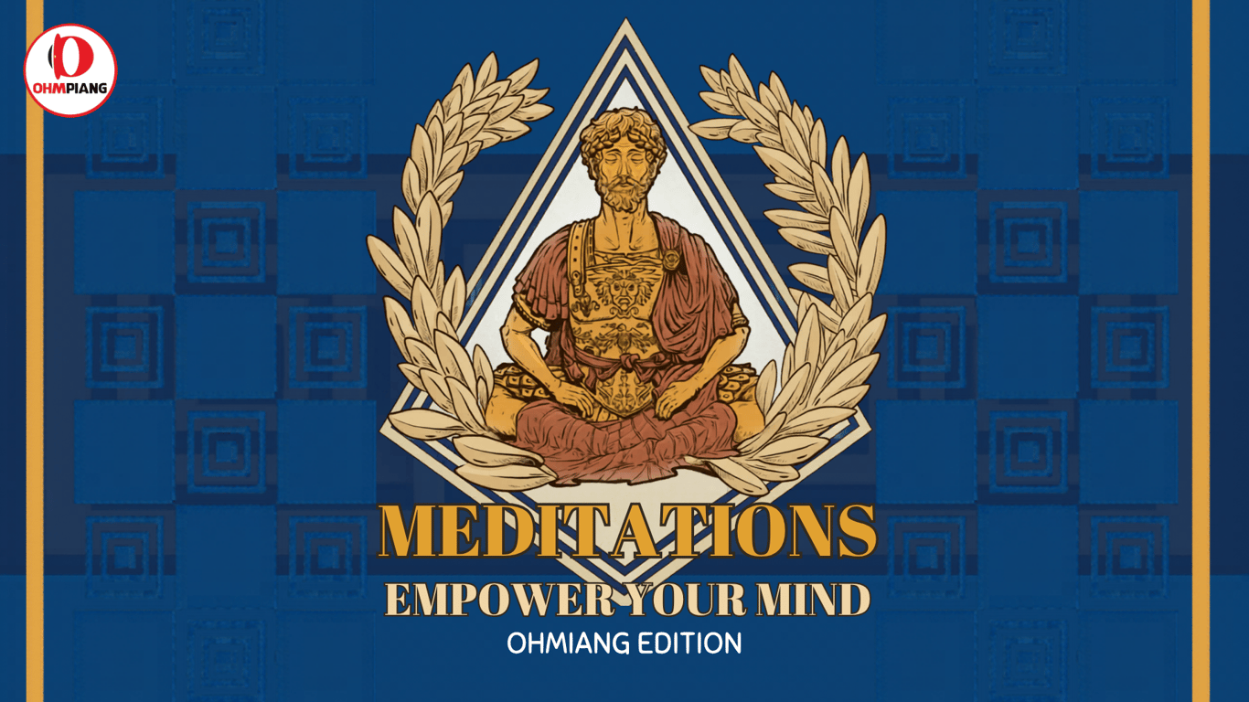 Meditations (OHMPIANG Edition) -