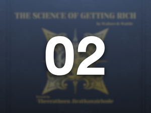 บทที่ 2 | ศาสตร์แห่งความร่ำรวยมีอยู่จริง