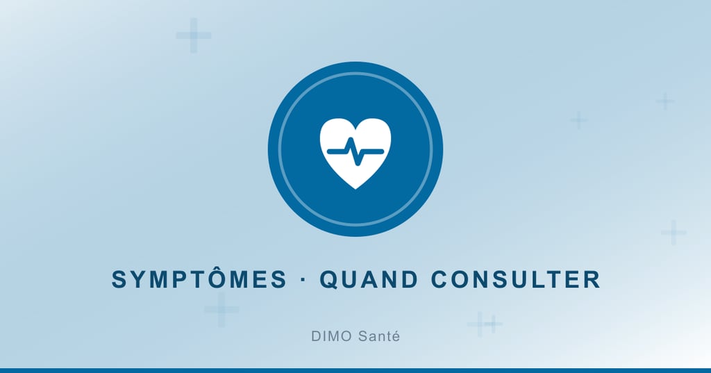 Reconnaître un symptôme et savoir quand consulter