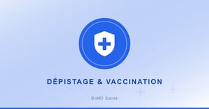 Illustration : dépistage et vaccination
