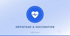 Illustration : dépistage et vaccination