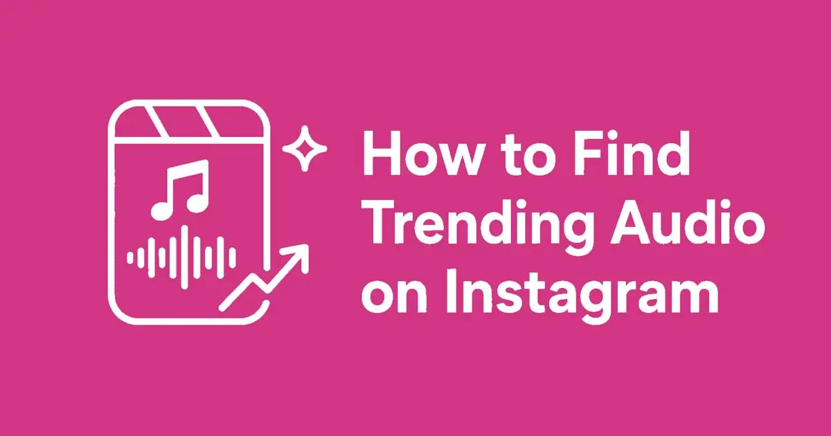 How to Find Trending Audio on Instagram (Before It Peaks)