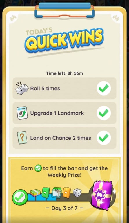 Three daily Quick Wins tasks and the weekly prize bar. Screenshot: MONOPOLY GO! by Scopely. MONOPOLY ™ and © 2026 Hasbro.