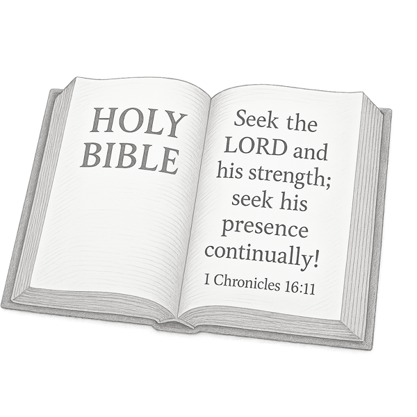 Bible (1 Chronicles 16:11)