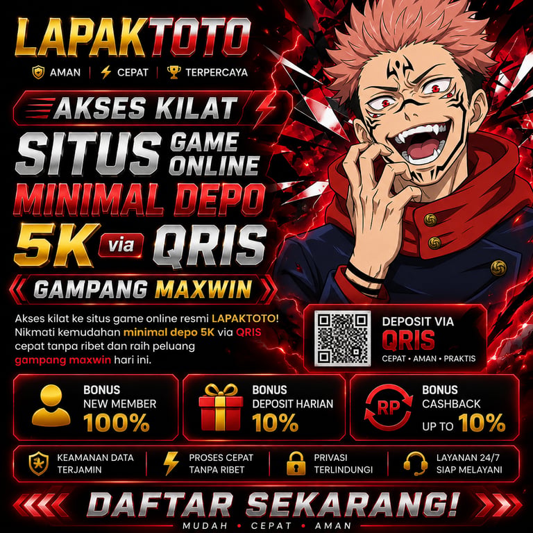 LAPAKTOTO: Akses Kilat Situs Game Online Minimal Depo 5K Via QRIS Gampang Maxwin