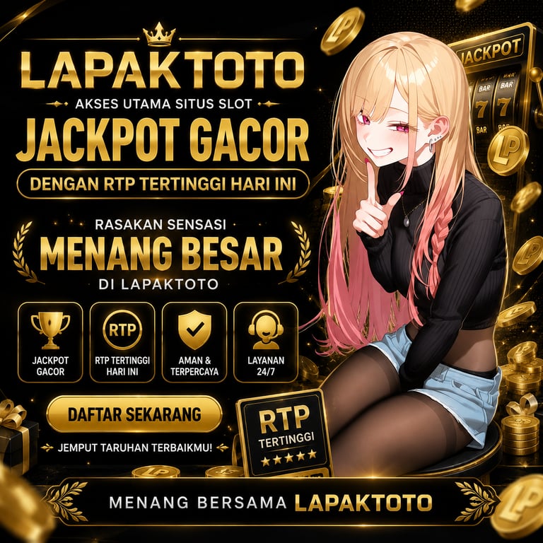 LAPAKTOTO | Akses Utama Situs Slot Jackpot Gacor Dengan RTP Tertinggi Hari Ini