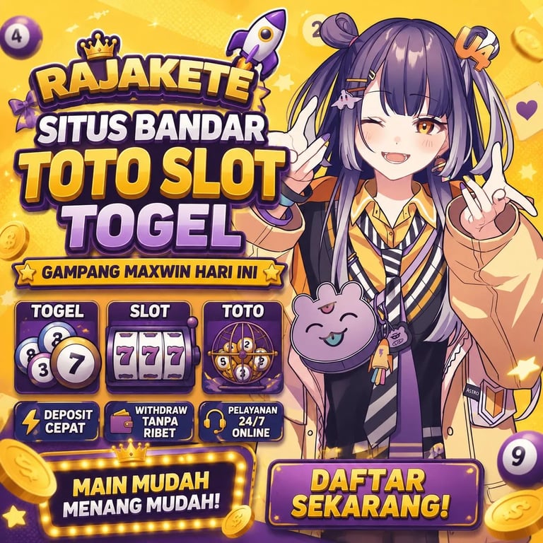 RAJAKETE 🎀 Link Situs Bandar Toto Slot Togel Gampang Maxwin Hari Ini