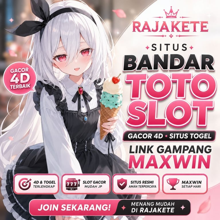 Situs RAJAKETE Bandar Toto Slot Gacor 4D Situs Togel Link Gampang Maxwin