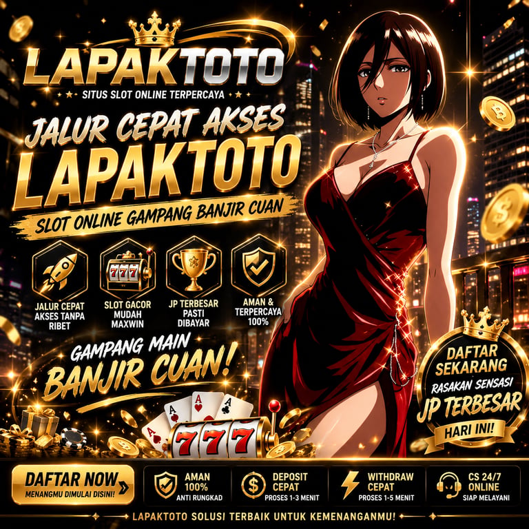 LAPAKTOTO | Jalur Cepat Akses Situs Lapak Toto Slot Online Gampang Banjir Cuan