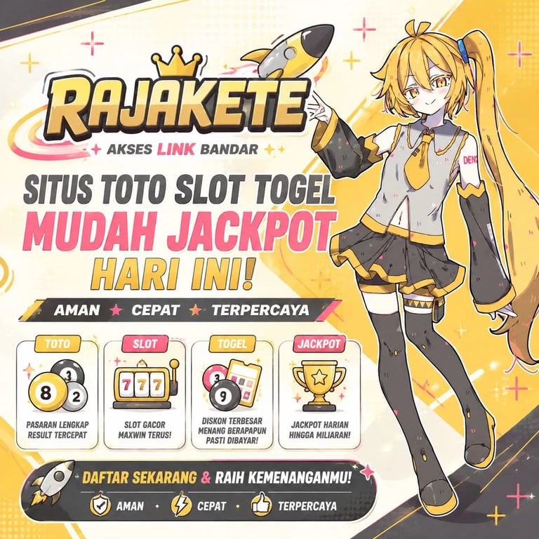 RAJAKETE ~ Akses Link Bandar Situs Toto Slot Togel Mudah Jackpot Hari Ini