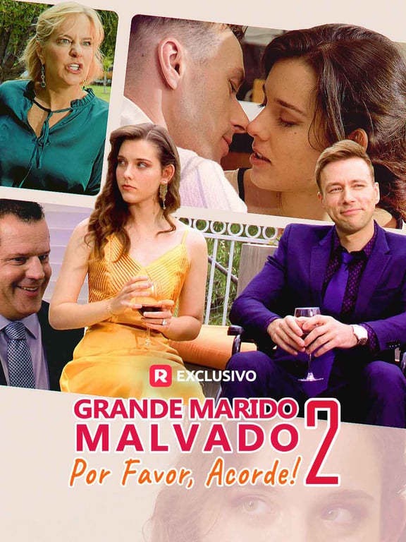 Grande Marido Malvado, Por Favor, Acorde! 2 Dramou