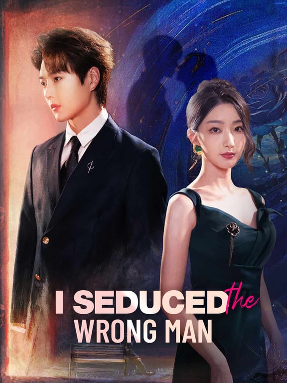 I Seduced the Wrong Man Dramou