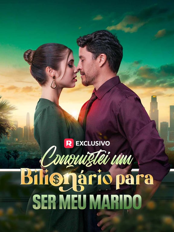Conquistei um bilionario para ser meu marido Dramou