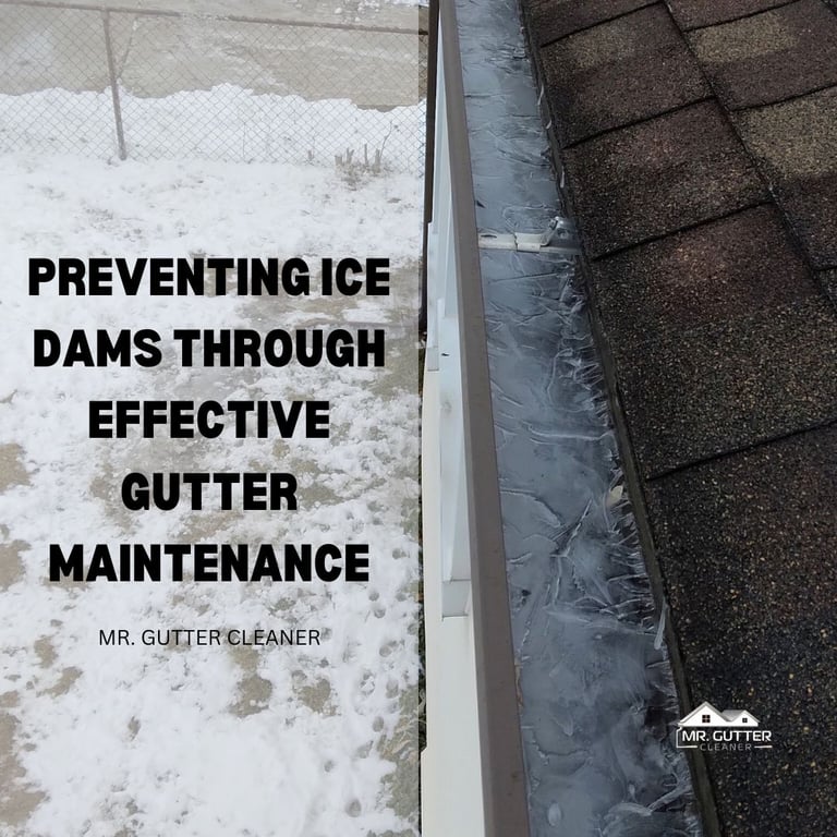 Preventing Ice Dams Through Effective Gutter Maintenance