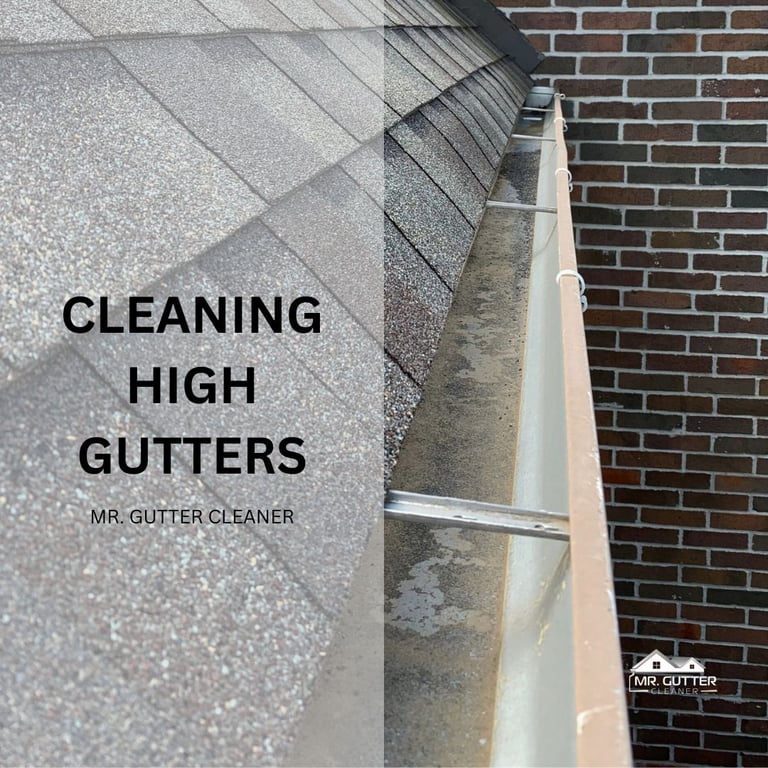 Cleaning High Gutters