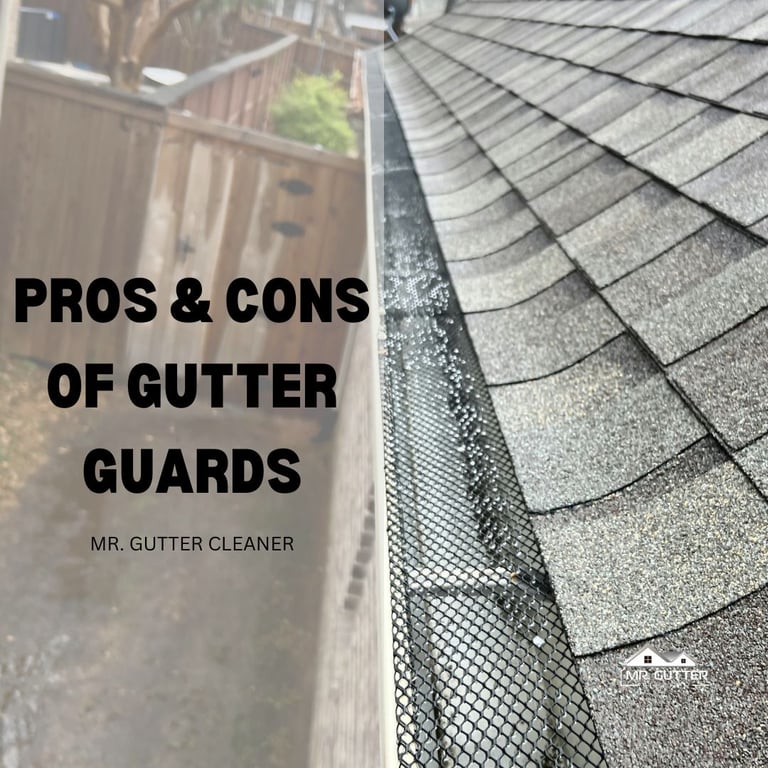 The Pros and Cons Of Gutter Guards