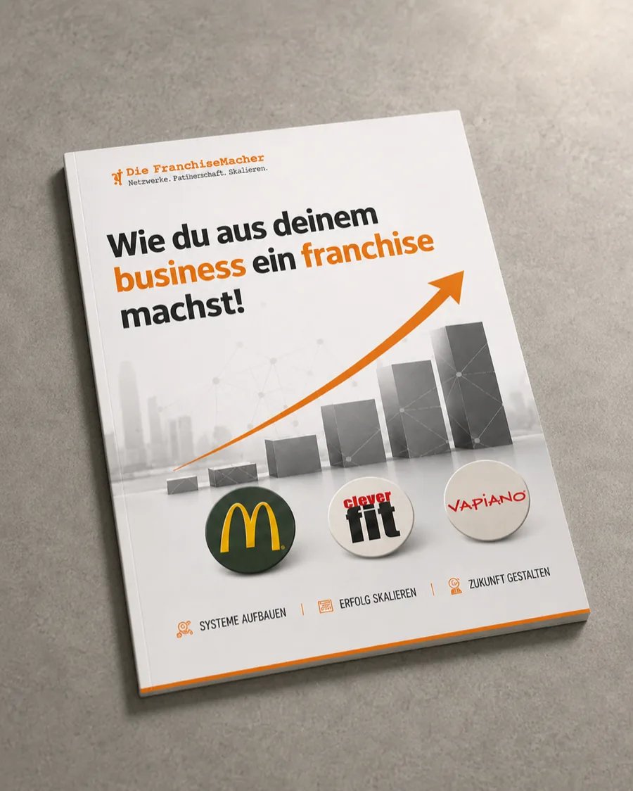 Der Franchise-Chancen-Report als gedrucktes Heft: Wie Du aus Deinem Business ein Franchise machst