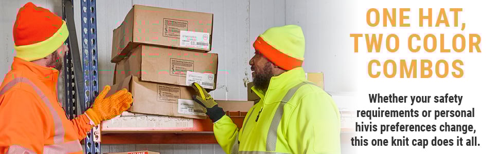 TONE HAT, TWO COLOR COMBOS. Whether your safety requirements or personal hivis preferences change, this one knit cap does it all.