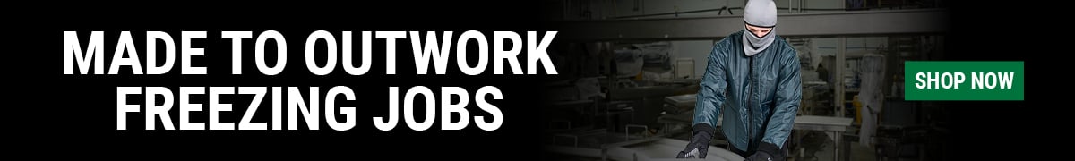 Made to outwork freezing jobs.  Shop Now