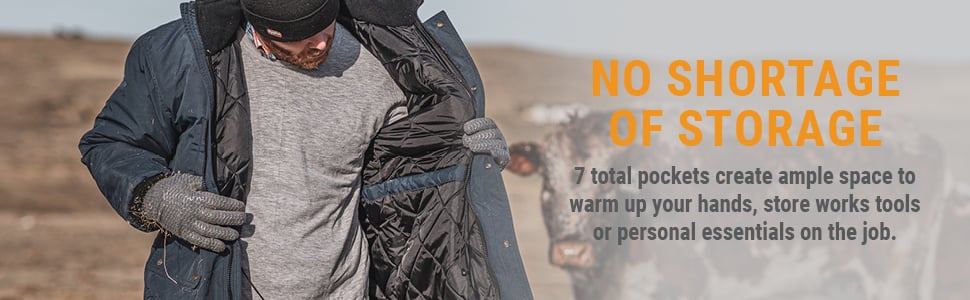 NO SHORTAGE OF STORAGE. 7 total pockets create ample space to warm up your hands, store works tools or personal essentials on the job.