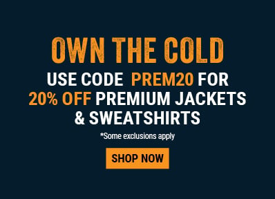 OWN THE COLD.Use code PREM20 for 20% OFF Premium Jackets & Sweatshirts.