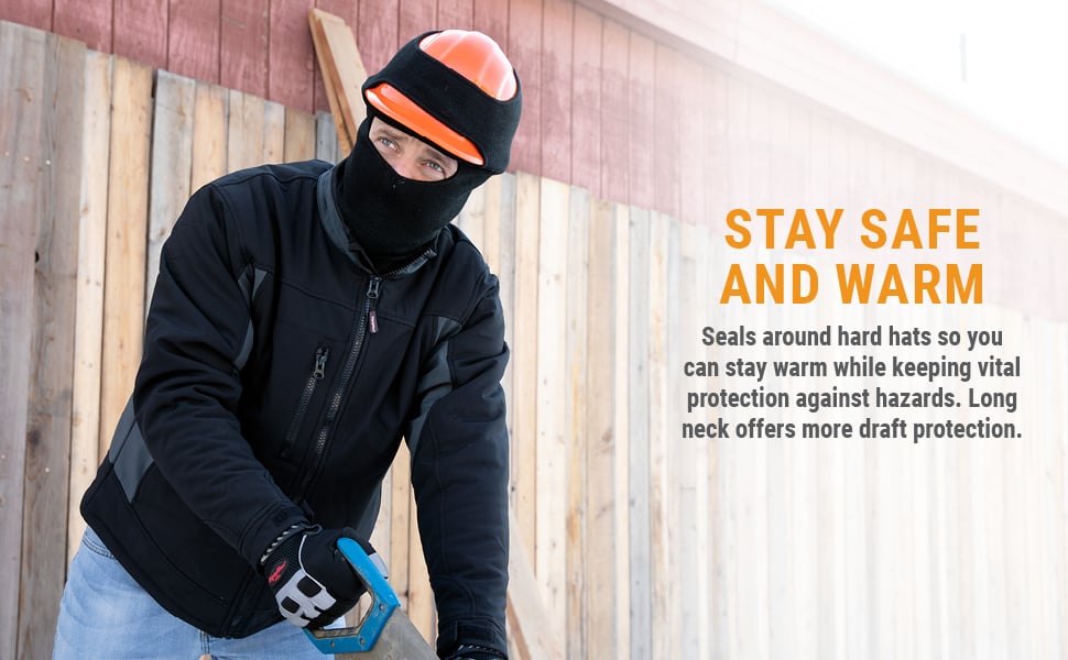 Stay safe and warm. Seals around the hard hats so you can stay warm while keeping viatl protection