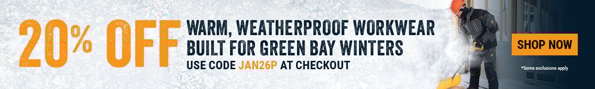 20% Off warm, weatherproof workwear built for Green Bay Winters. Use Code JAN26P at checkout. Shop Now.