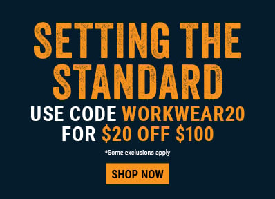 SETTING THE STANDARD. Use code WORKWEAR20 for $20 OFF $100 sitewide. 