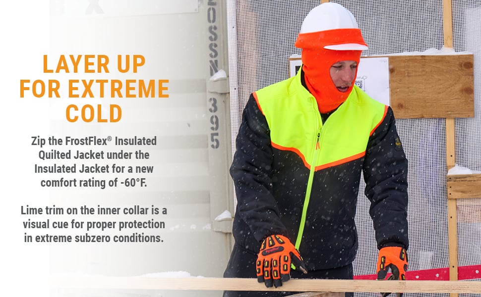LAYER UP FOR EXTREME COLD. Zip the FrostFlex<sup>&reg;</sup> Insulated Quilted Jacket under the Insulated Jacket for a new comfort rating of -60&deg;F. Lime trim on the inner collar is a visual cue for proper protection in extreme subzero conditions.