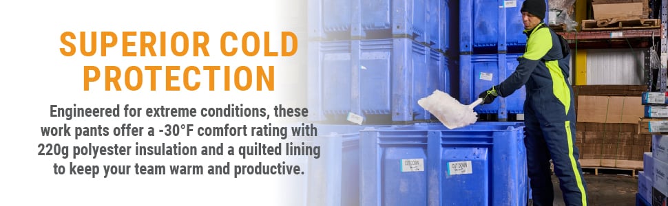 SUPERIOR COLD PROTECTION. Engineered for extreme conditions, these work pants offer a -30F comfort raiting with 220g polyester insulation and a quilted lining to keep your team warm and productive.