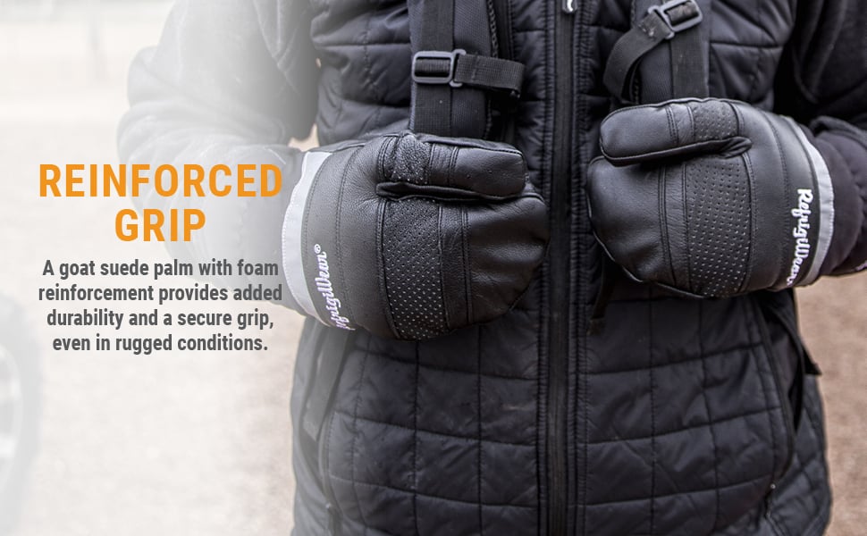 REINFORCED GRIP A goat suede palm with foam reinforcement provides added durability and a secure grip, even in rugged conditions. 