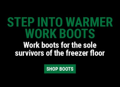 Step into warmer workboots. Work boots for the sole survivors of the freezer floor.