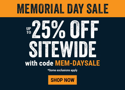 MEMORIAL DAY SALE Use code MEM-DAYSALE for up to 25% OFF sitewide.