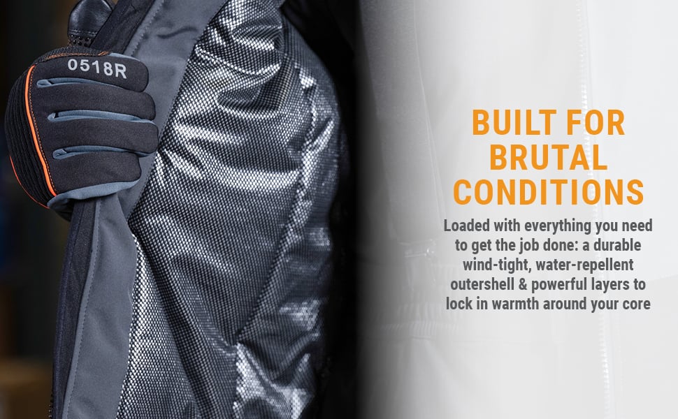 Wind-Tight icon, Water-Repellent icon, BUILT FOR BRUTAL CONDITIONS Loaded with everything you need to get the job done: a durable wind-tight, water-repellent outershell & powerful layers to lock in warmth around your core.